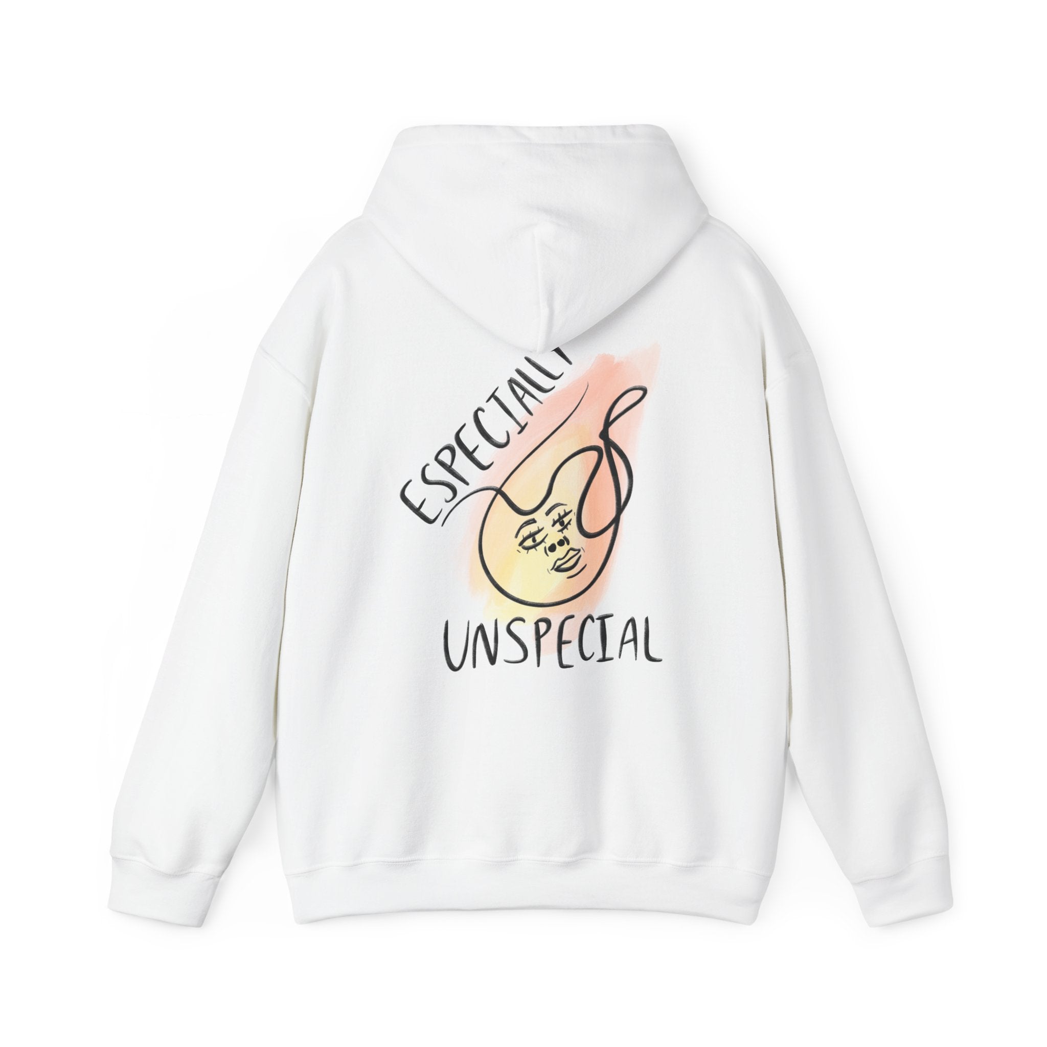 ‘Especially Unspecial’ Hoodie — Minimal Positive Message Pullover