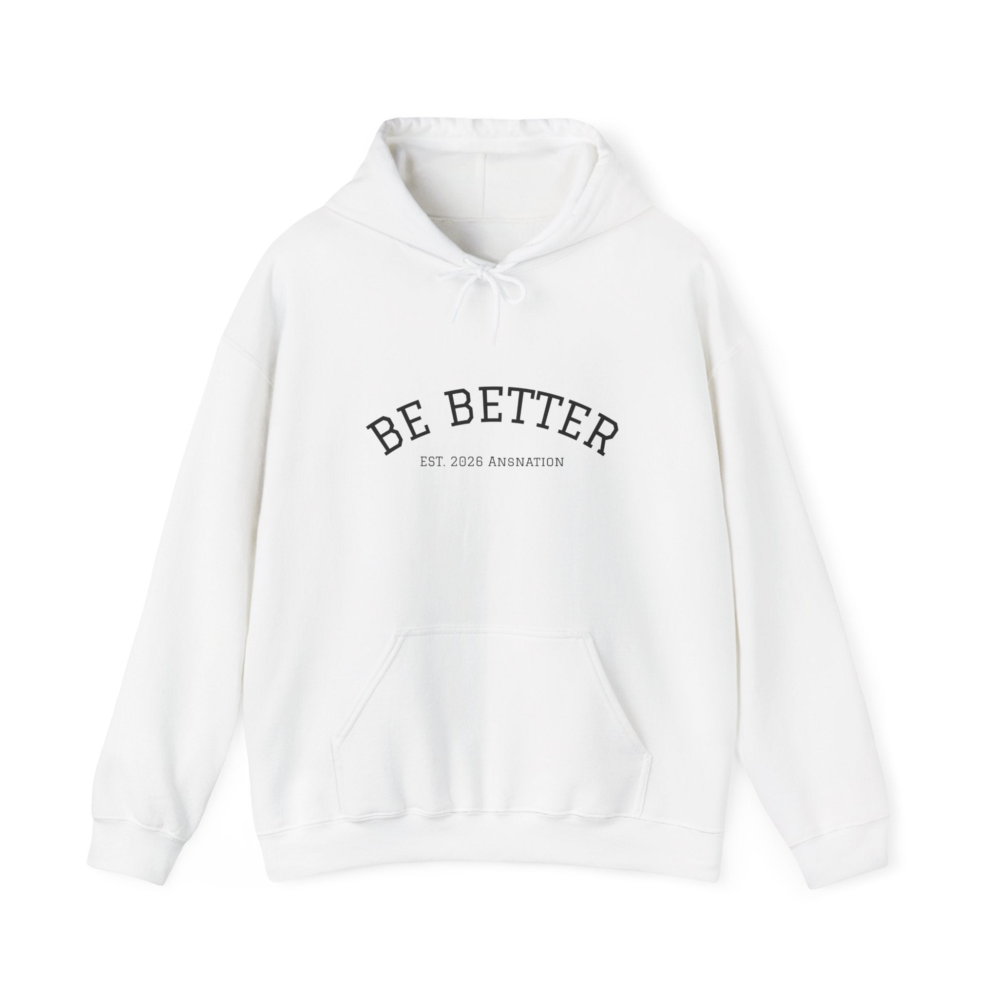"I've been told worse by better" — Minimal Positive Graphic Hooded Sweatshirt